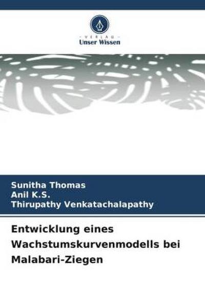 Entwicklung eines Wachstumskurvenmodells bei Malabari-Ziegen