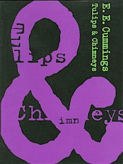 Tulips and Chimneys (eBook, EPUB) - E. E. Cummings