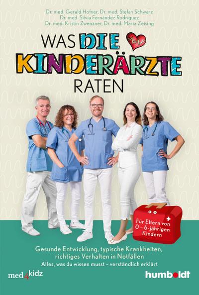 Was DIE KINDERÄRZTE raten