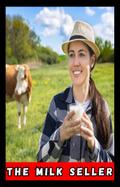The Milk Seller (contos, #1)