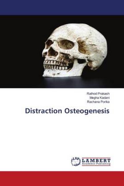Distraction Osteogenesis