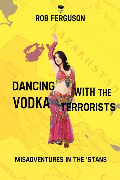 Dancing with the Vodka Terrorists