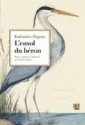L’envol du héron