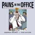 Pains in the Office