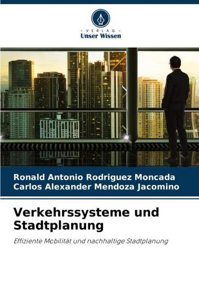 Verkehrssysteme und Stadtplanung