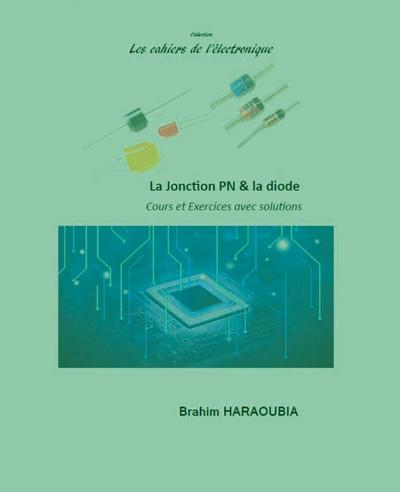 La jonction PN et la diode cours et exercices avec solutions