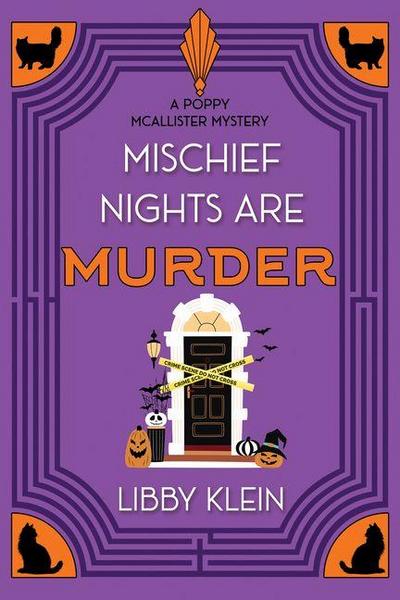 Mischief Nights Are Murder