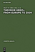 Theodor Herzl: From Europe to Zion