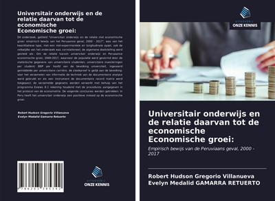 Universitair onderwijs en de relatie daarvan tot de economische Economische groei: