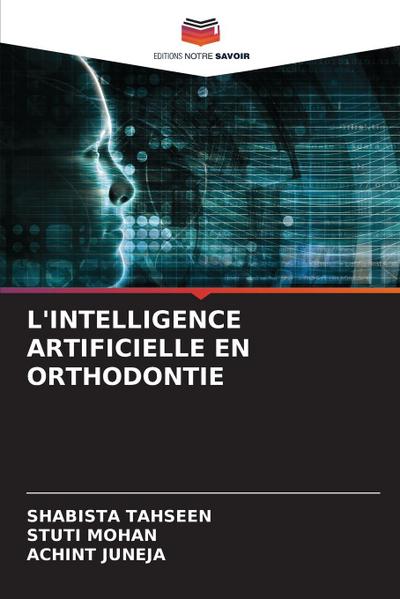 L’INTELLIGENCE ARTIFICIELLE EN ORTHODONTIE