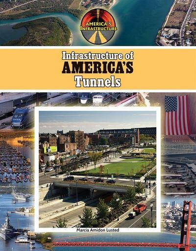 Infrastructure of America’s Tunnels