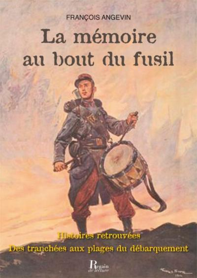 La mémoire au bout du fusil