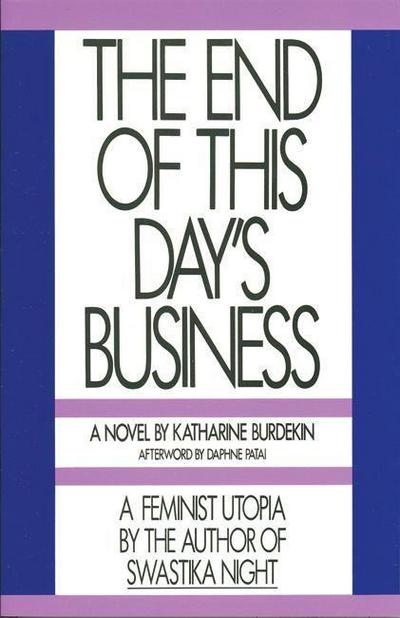The End of This Day’s Business