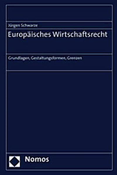 Europäisches Wirtschaftsrecht