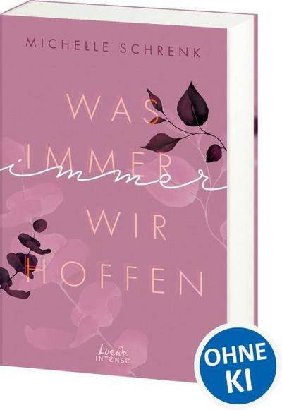 Was immer wir hoffen (Immer-Trilogie, Band 3)