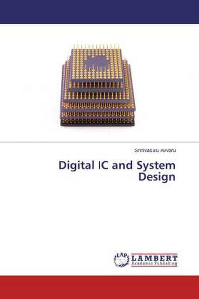 Digital IC and System Design