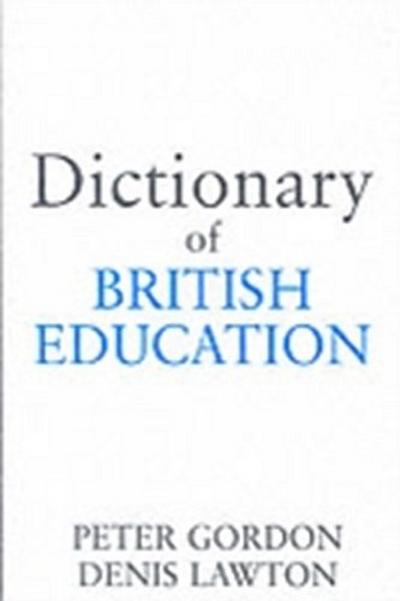 Dictionary of British Education