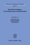 Künstliche Intelligenz in Forschung, Lehre und Hochschule