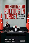 Authoritarian Politics in Turkey