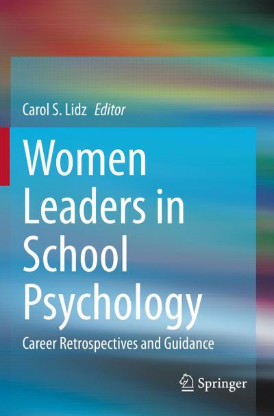 Women Leaders in School Psychology