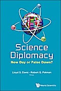 SCIENCE DIPLOMACY: NEW DAY OR FALSE DAWN?