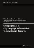 Emerging Fields in Easy Language and Accessible Communication Research