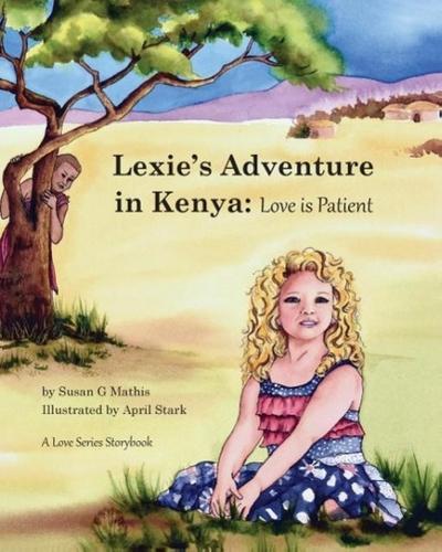 Lexie’s Adventure in Kenya