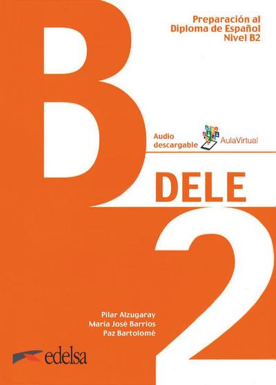 DELE B2 - Übungsbuch mit Audios online