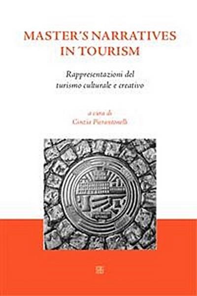 Master’s narratives in tourism