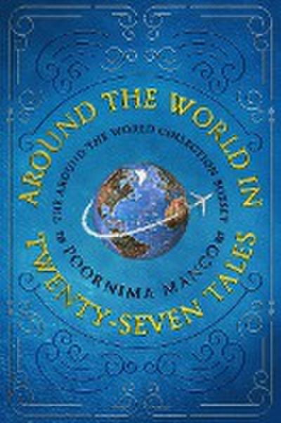 Around the World in Twenty-Seven Tales