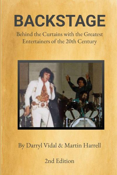 BACKSTAGE - Behind the Curtains with the Greatest Entertainers of the 20th Century