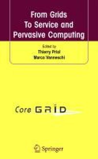 From Grids to Service and Pervasive Computing