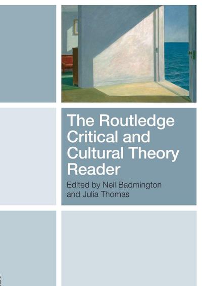 The Routledge Critical and Cultural Theory Reader