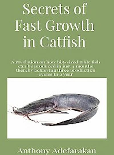 Secrets of Fast Growth in Catfish