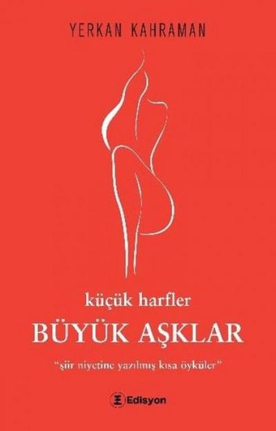 Büyük Asklar - Kücük Harfler