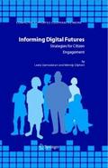 Informing Digital Futures