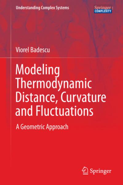 Modeling Thermodynamic Distance, Curvature and Fluctuations