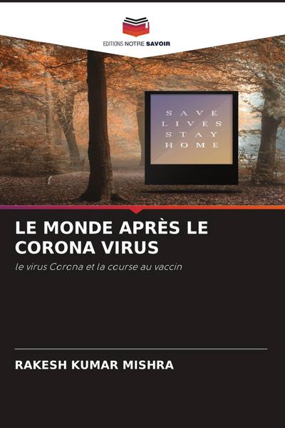 LE MONDE APRÈS LE CORONA VIRUS