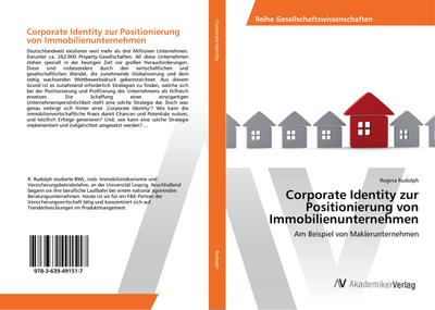 Corporate Identity zur Positionierung von Immobilienunternehmen