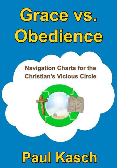 Grace vs. Obedience