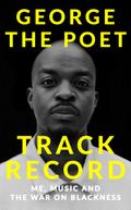 Track Record: Me, Music, and the War on Blackness