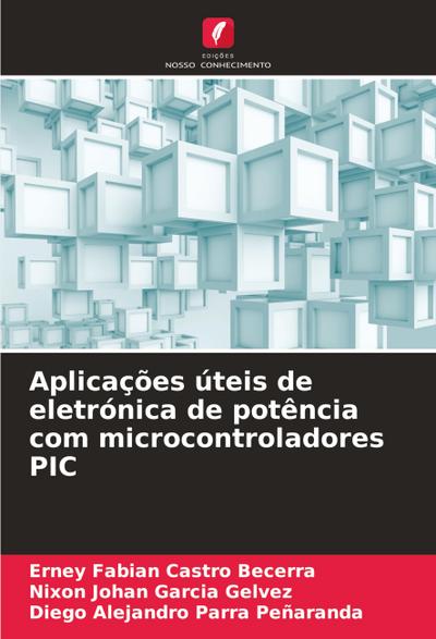 Aplicações úteis de eletrónica de potência com microcontroladores PIC