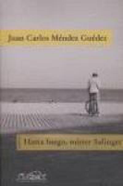 Hasta luego, mister Salinger : cuentos