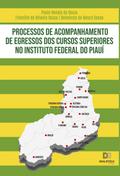 Processos de acompanhamento de egressos dos cursos superiores no Instituto Federal do Piauí