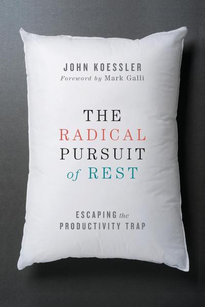 The Radical Pursuit of Rest