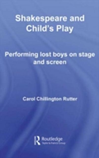 Shakespeare and Child’s Play