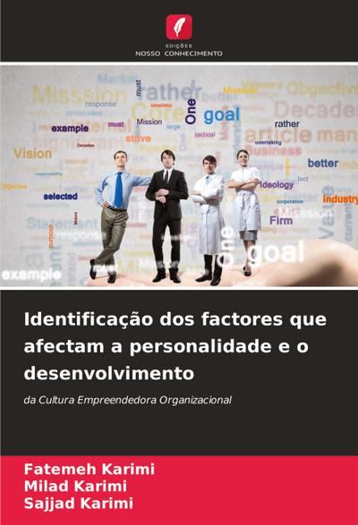 Identificação dos factores que afectam a personalidade e o desenvolvimento