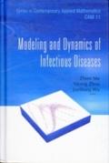 Modeling And Dynamics Of Infectious Diseases