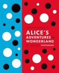Lewis Carroll’s Alice’s Adventures in Wonderland