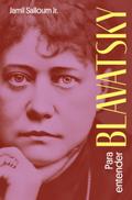 Para entender Blavatsky